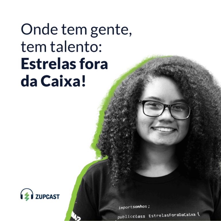 Zupcast: Estrelas fora da Caixa