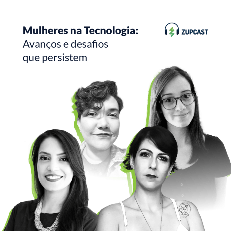 Zupcast: Mulheres na Tecnologia