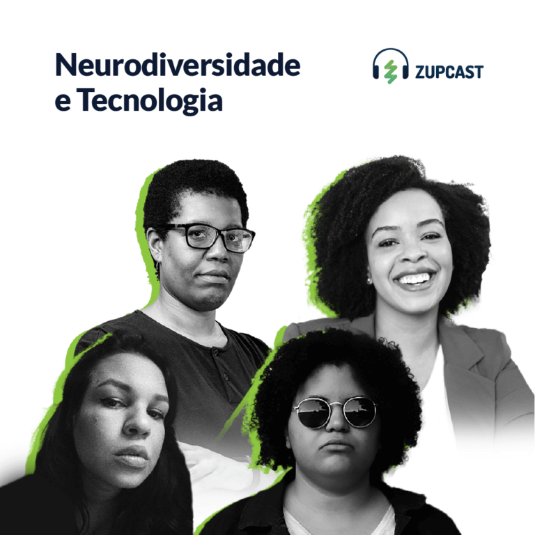 capa do zupcast Neurodiversidade e Tecnologia