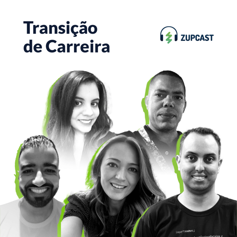 capa zupcast - transicao de carreira